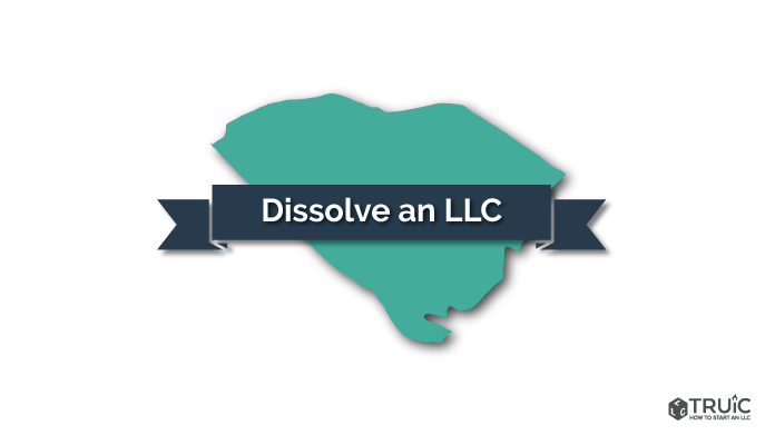How to Dissolve an LLC in South Carolina Image